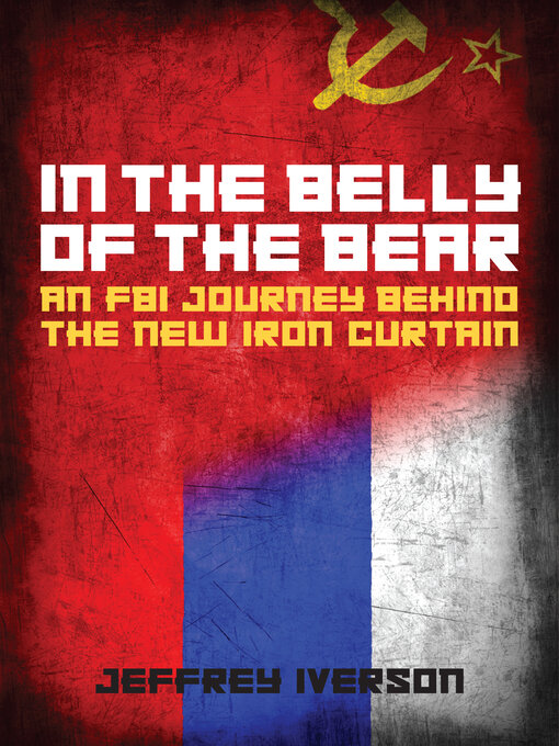 Title details for In the Belly of the Bear by Jeffrey Iverson - Available